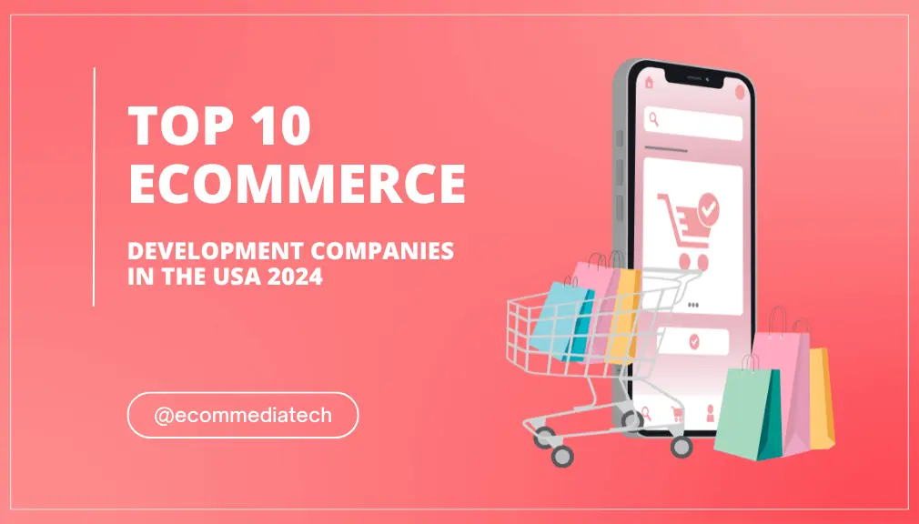 eCommerce Development Companies