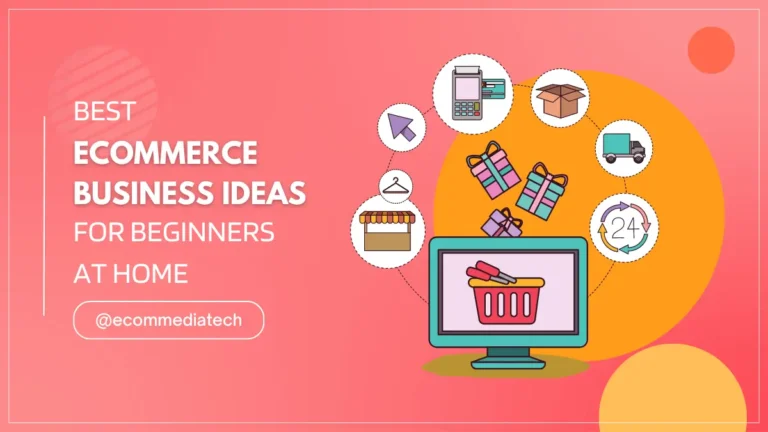 eCommerce Business Ideas