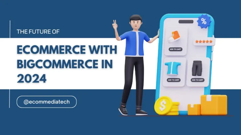 Ecommerce with BigCommerce