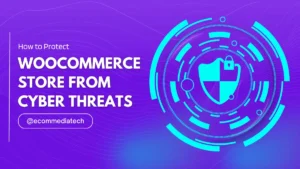 Protect WooCommerce Store