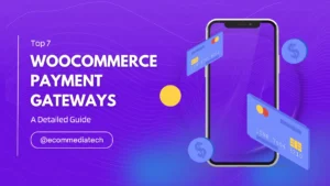 WooCommerce Payment Gateways