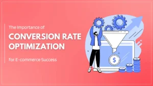 Conversion Rate Optimization