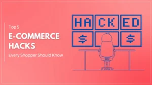 E-Commerce Hacks