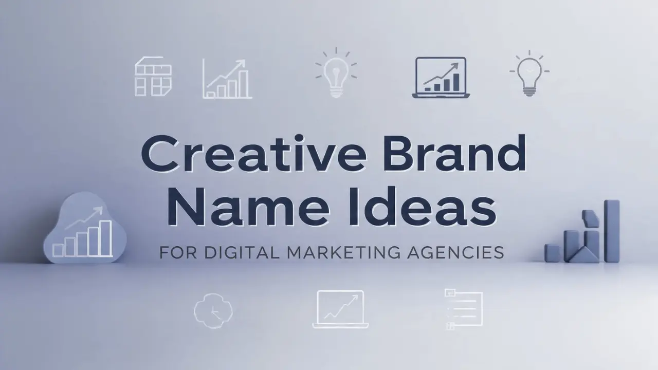 Creative Brand Name Ideas for Digital Marketing Agencies