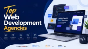 Top Web Development Agencies