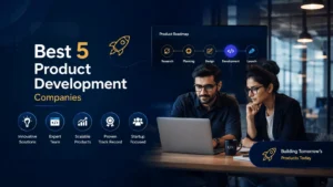 Product Development Companies for Startup Founders